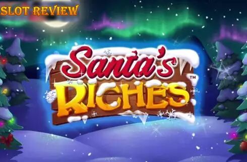 Santas Riches Slot Review